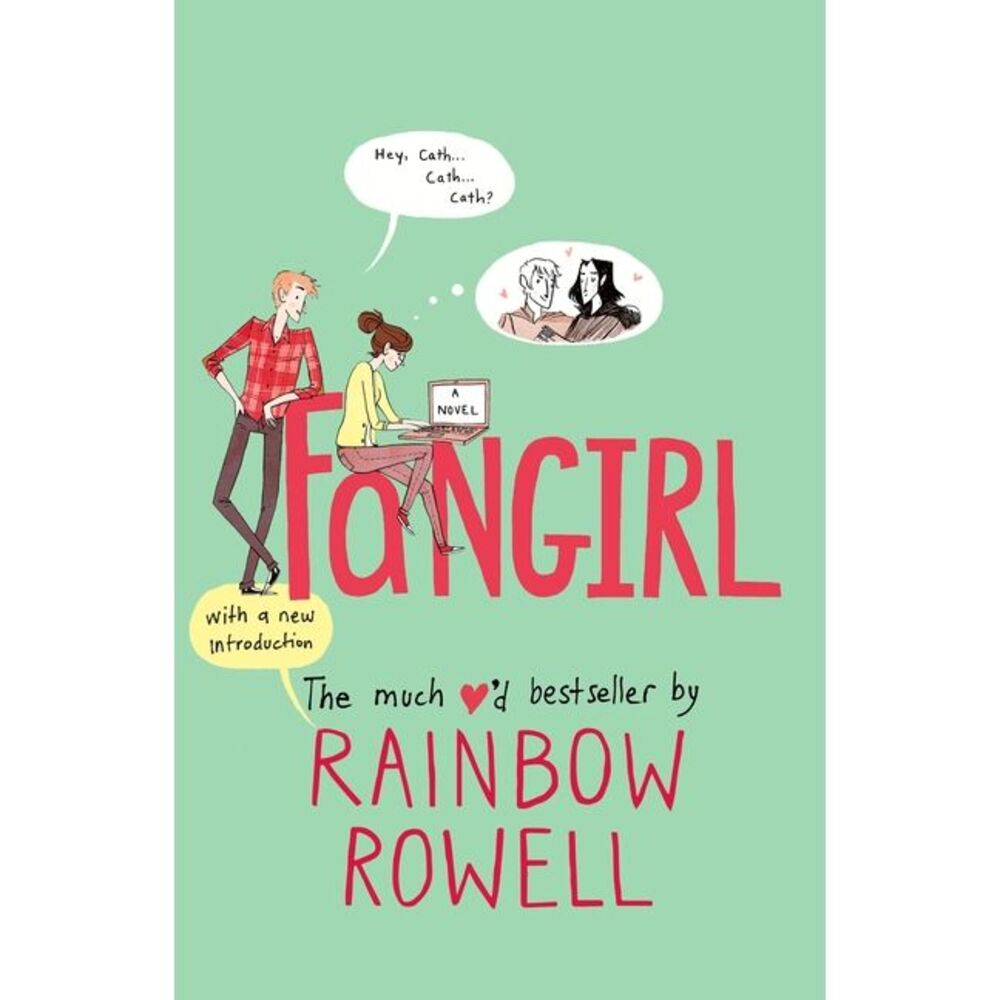 Fangirl -- Rainbow Rowell